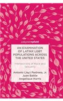 Examination of Latinx LGBT Populations Across the United States