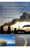 Air, Gas, and Water Pollution Control Using Industrial and Agricultural Solid Wastes Adsorbents
