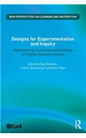 Designs for Experimentation and Inquiry