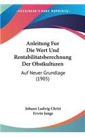 Anleitung Fur Die Wert Und Rentabilitatsberechnung Der Obstkulturen