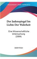 Judenspiegel Im Lichte Der Wahrheit