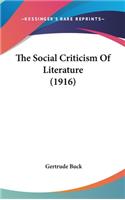 Social Criticism Of Literature (1916)