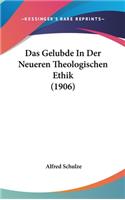 Das Gelubde in Der Neueren Theologischen Ethik (1906)