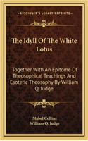 The Idyll of the White Lotus