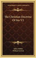 The Christian Doctrine Of Sin V2: (English)