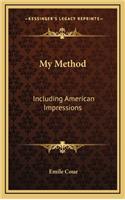 My Method: Including American Impressions(English)