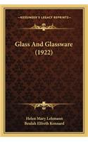 Glass And Glassware (1922)