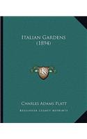 Italian Gardens (1894)
