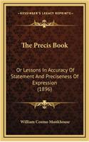 The Precis Book