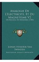 Analogie De L'Electricite, Et Du Magnetisme V2