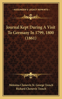 Journal Kept During A Visit To Germany In 1799, 1800 (1861)