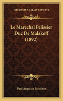 Le Marechal Pelissier Duc De Malakoff (1892)