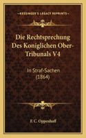 Rechtsprechung Des Koniglichen Ober-Tribunals V4