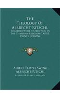The Theology of Albrecht Ritschl