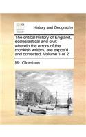The Critical History of England, Ecclesiastical and Civil