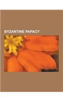 Byzantine Papacy: Pope Gregory I, Pope Boniface IV, Pope Boniface III, Pope Gregory III, Pope Honorius I, Pope Zachary, Pope Vigilius, P(English)