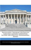 Transitional Programs for English Language Learners