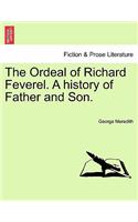 The Ordeal of Richard Feverel. a History of Father and Son.