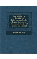 Tratado De Las Relaciones Internacionales De Espa�a