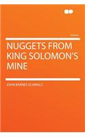 Nuggets from King Solomon's Mine: (English)