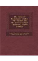The Value of Humanistic Studies