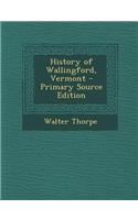 History of Wallingford, Vermont
