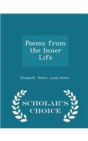 Poems from the Inner Life - Scholar's Choice Edition