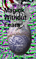 Magick Without Fears: (English)