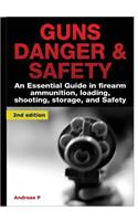 Guns Danger & Safety: (English)