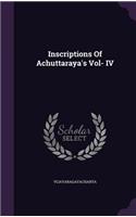 Inscriptions of Achuttaraya's Vol- IV