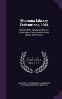 Montana Library Federations, 1984
