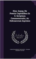 Diss. Inaug. de Poenis Capitalibus in S. Scriptura Commemoratis, AC Hebraeorum Inprimis