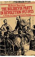The Bolshevik Party in Revolution