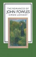 Romances of John Fowles