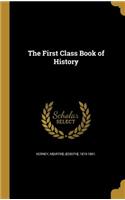 The First Class Book of History