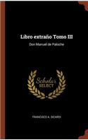 Libro extraño Tomo III