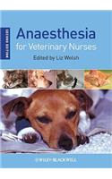 Anaesthesia for Veterinary Nurses