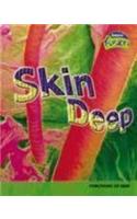 Skin Deep