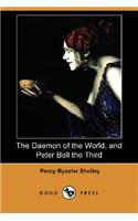 The Daemon of the World, and Peter Bell the Third (Dodo Press)