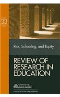 Risk, Schooling, and Equity