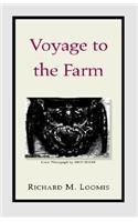 Voyage to the Farm