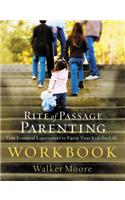 Rite of Passage Parenting Workbook