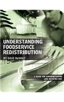 Understanding Foodservice Redistribution