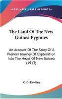 The Land Of The New Guinea Pygmies