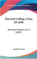 Harvard College, Class of 1890