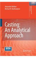 Casting: An Analytical Approach