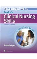 Skill Checklists for Taylor's Clinical Nursing Skills: A Nursing Process Approach