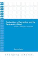 The Problem of Perception and the Experience of God
