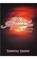 Divine Inspirations