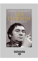 The Trials and Triumphs of Les Dawson (Large Print 16pt)